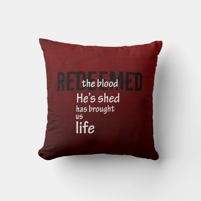Redeemed, Christian Gift Throw Pillow (Front)