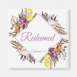 Redeemed – Ephesians 1:7 Christian Women's Faith  Magnet