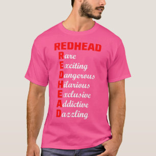 Redhead Hair Quote Funny Humour Saying 19 T-Shirt