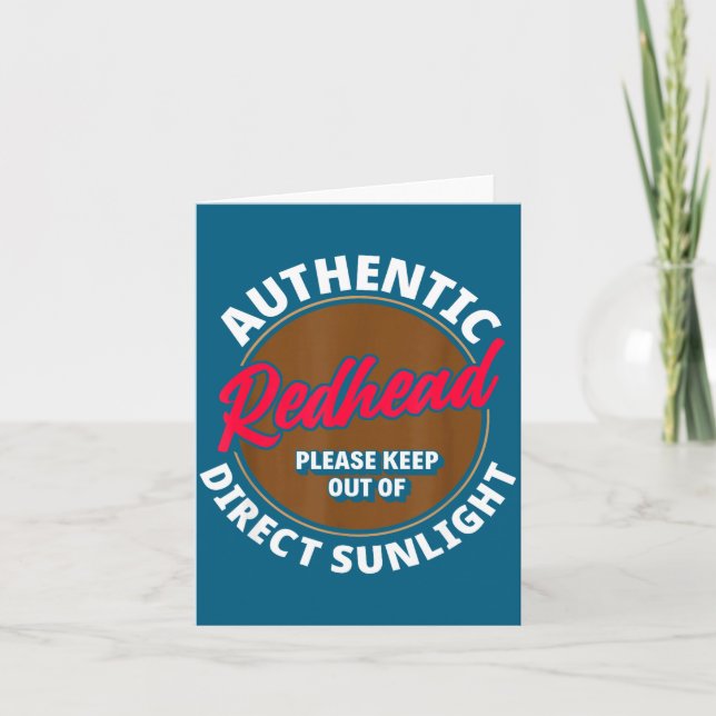 Redhead Keep Out Of Sunlight - Funny Ginger  Card (Front)