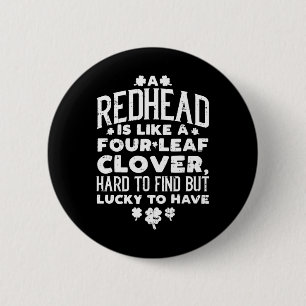 Redhead Lucky Clover Ginger Funny Ginger St Patric 2 Inch Round Button