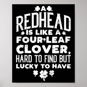 Redhead Lucky Clover Ginger Funny Ginger St Patric Poster