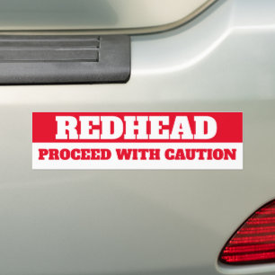 REDHEAD, PROCEED WITH CAUTION BUMPER STICKER