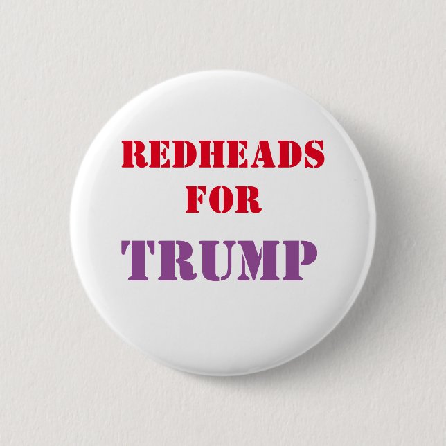 Redheads for TRUMP Campaign Button (Front)