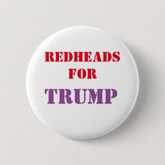 Redheads for TRUMP Campaign Button