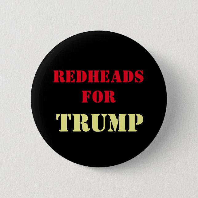 Redheads for TRUMP Campaign Button (Front)
