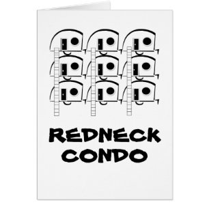 REDNECK CONDO card