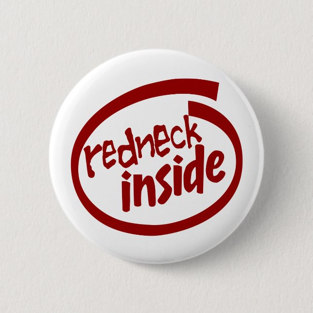 redneck inside Button (Front)