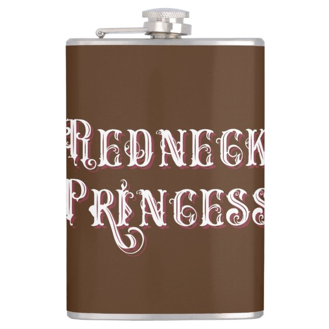 Redneck Princess Fancy Text Hip Flask (Front)
