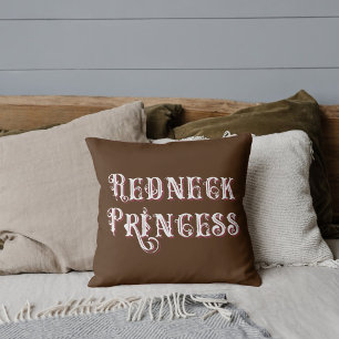 Redneck Princess Fancy Text Throw Pillow