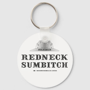 Redneck Sumbitch Keychain, Keychain