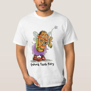 Redneck Tooth Fairy T-Shirt