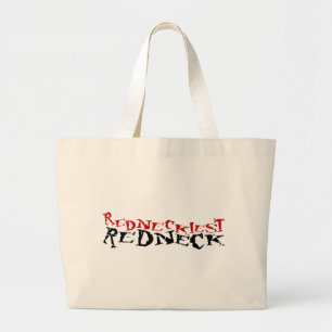 Redneckiest Redneck Large Tote Bag