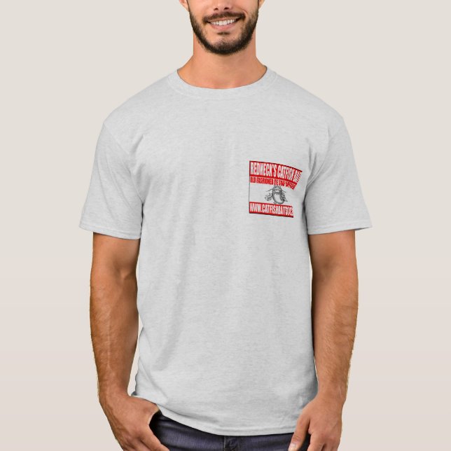 Redneck's Catfish Bait Soap T-Shirt (Front)