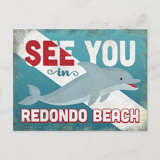 Redondo Beach Dolphin - Retro Vintage Travel Postcard (Front)