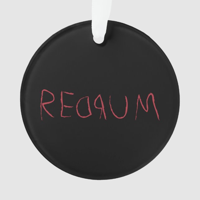 Redrum Ornament (Front)