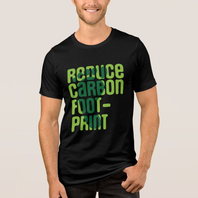 Reduce Carbon Footprint Tri-Blend Shirt (Front)