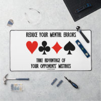 Reduce Mental Errors Take Advantage Opponents