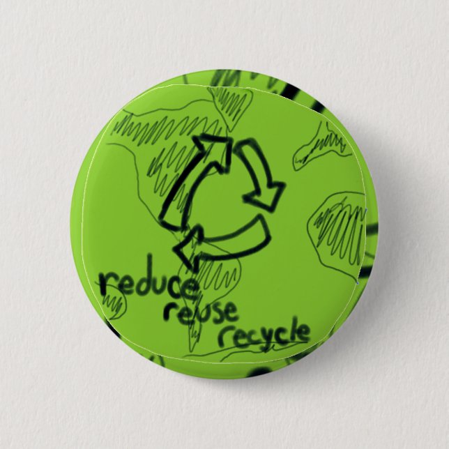 Reduce Reuse Recycle 2 Inch Round Button (Front)