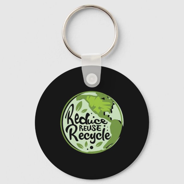 Reduce Reuse Recycle Earth Day Environmentalist Na Keychain (Front)