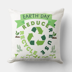 "Reduce, Reuse, Recycle" Earth Day Throw Pillow