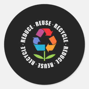 Reduce Reuse Recycle Flower Earth Day Classic Round Sticker