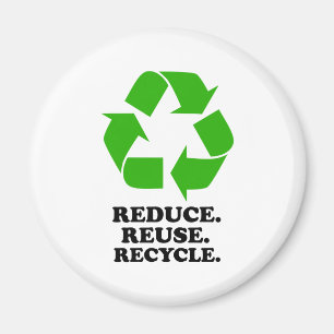 Reduce, Reuse, Recycle - Green Living Magnet