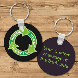 Reduce Reuse Recycle Keychain