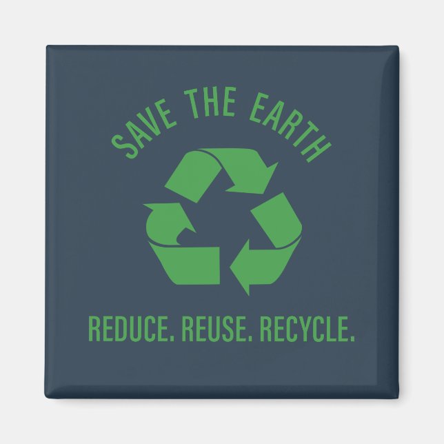 reduce reuse recycle magnet (Front)