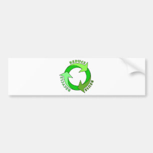 Reduce Reuse Recycle products! Bumper Sticker