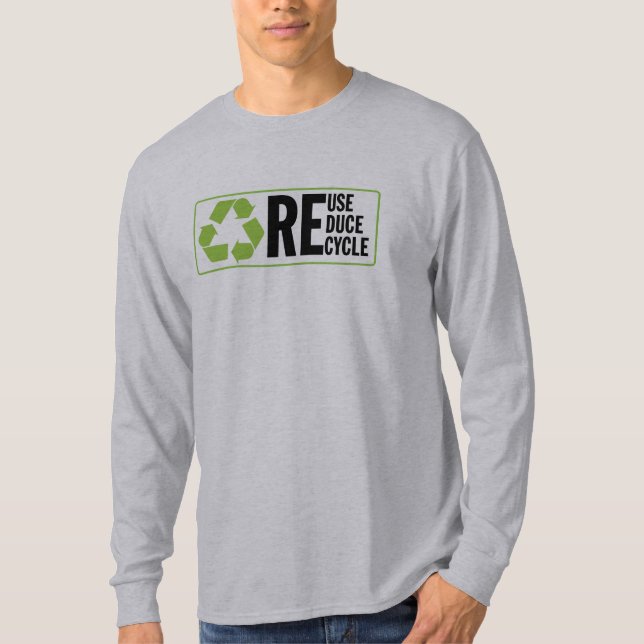 Reduce ReUse Recycle T-Shirt (Front)
