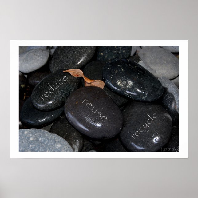 reduce reuse recyle rocks poster (Front)