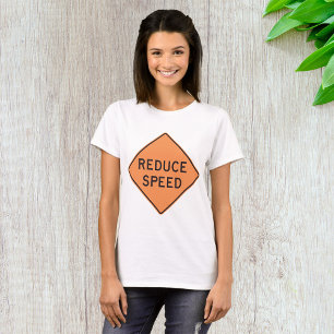 Reduce Speed Orange Diamond Road Sign T-Shirt