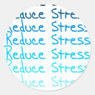 Reduce Stress Classic Round Sticker
