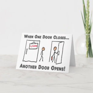 Redundancy When One Door Closes Card