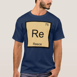 Reece Name Chemistry Element Periodic Table T-Shirt