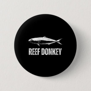 Reef Donkey Shirt Amberjack Offshore Fishing Funny 2 Inch Round Button