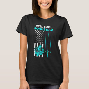 Reel Cool Bonus Dad American Flag Fishing Fathers T-Shirt