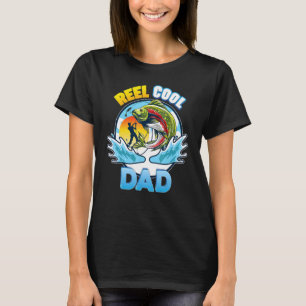 Reel Cool Dad Fishing Dad Father Day Papa Daddy G T-Shirt