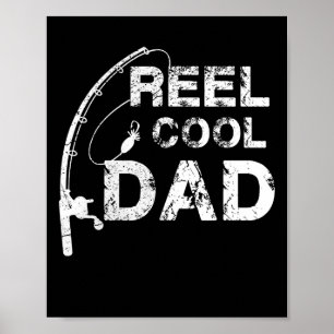 Reel Cool Dad Fishing Daddy Father's Day Gift Shir Poster