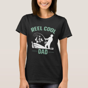 Reel Cool Dad Fishing Rure Structure Spoon Papa Da T-Shirt