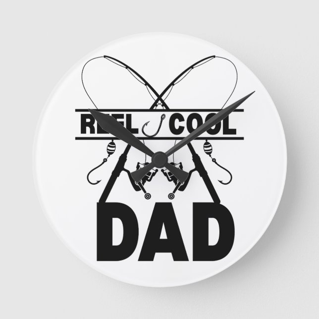Reel Cool Dad Fishing Tee Round Clock (Front)