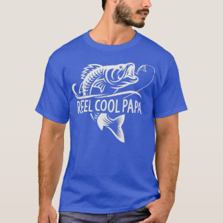 Reel Cool Dad Funny Fishing Daddy Father's Day Gi T-Shirt