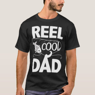 Reel Cool Dad T-Shirt