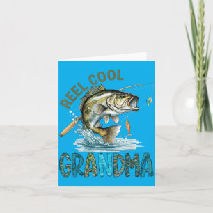 Reel Cool Grandma Mothers Day Fishing Lovers Card