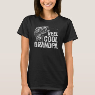 Reel Cool Grandpa Fisherman Fishing Fathers Day Fo T-Shirt
