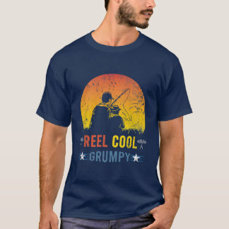 Reel Cool Grumpy Funny Fathers Day Fisherman Daddy T-Shirt
