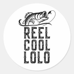 Reel Cool Lolo Fishing Fisherman Funny Retro Classic Round Sticker