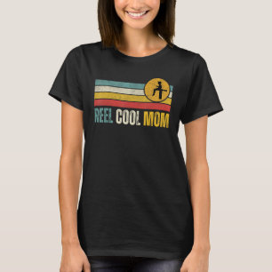 Reel Cool Mom Fisherwoman Mom Retro Vintage Fishin T-Shirt