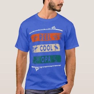Reel Cool Opa Fisherman Funny Fishing Tee 